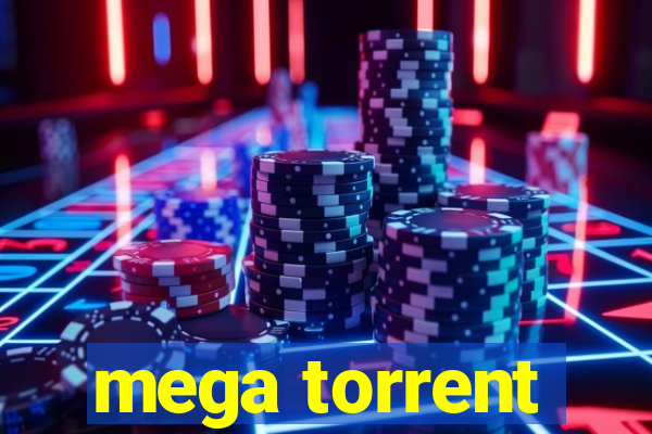 mega torrent